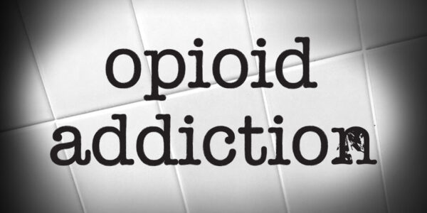 Opioid Addiction